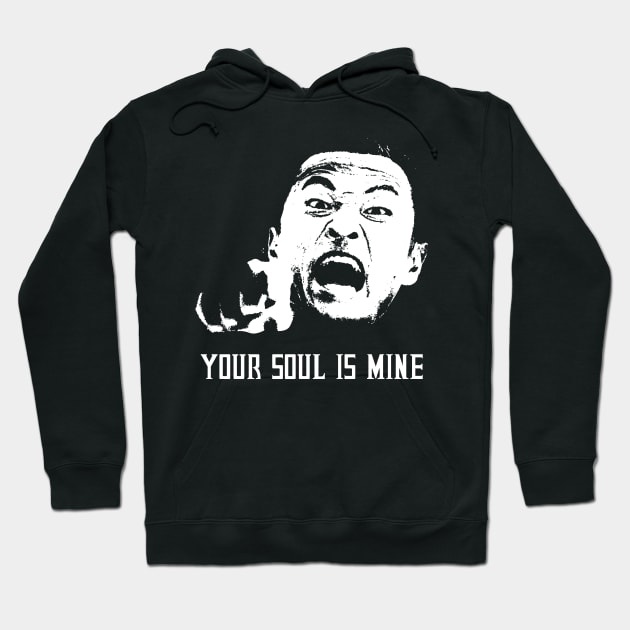 Your Soul Is Mine Hoodie by Lycane